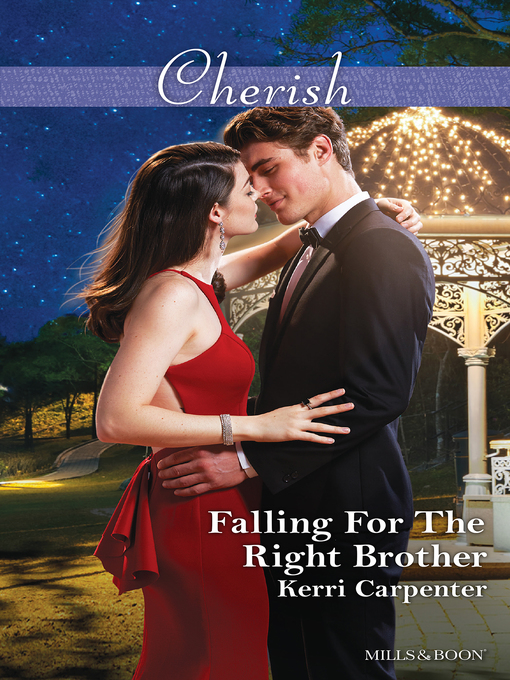 Title details for Falling For the Right Brother by Kerri Carpenter - Available
